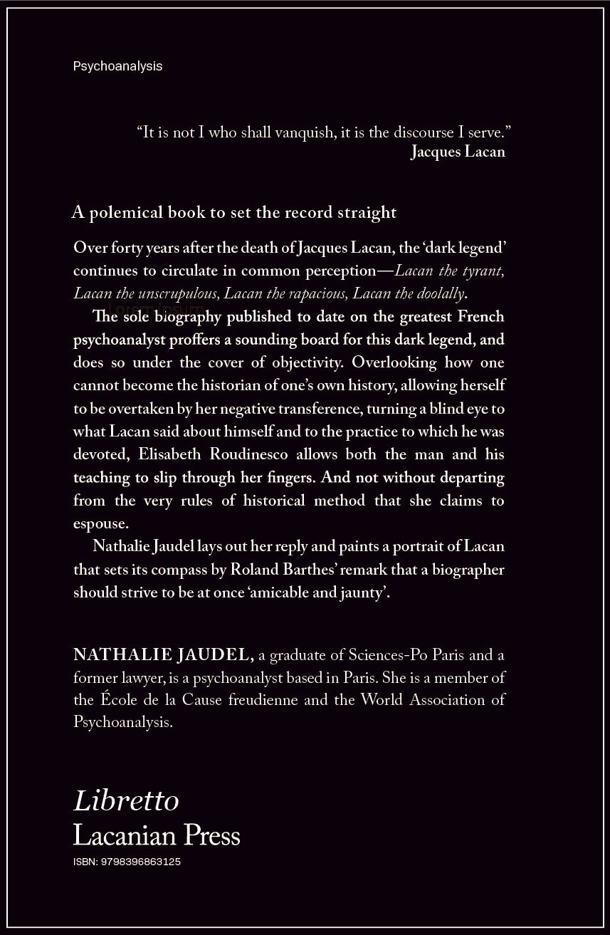 The Dark Legend of Jacques Lacan