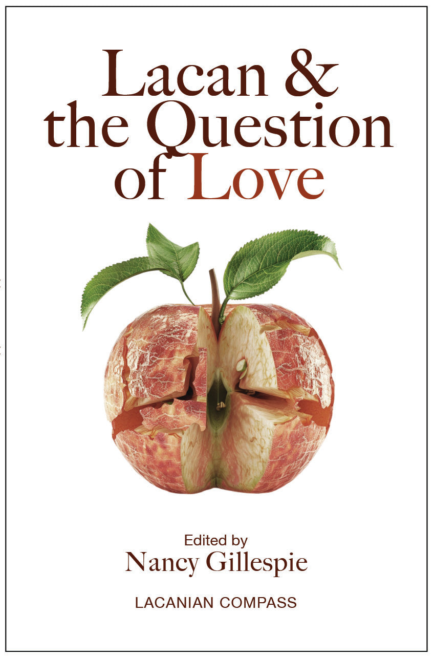 Lacan & the Question of Love